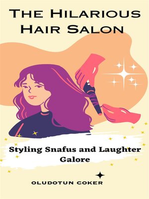 cover image of The Hilarious Hair Salon